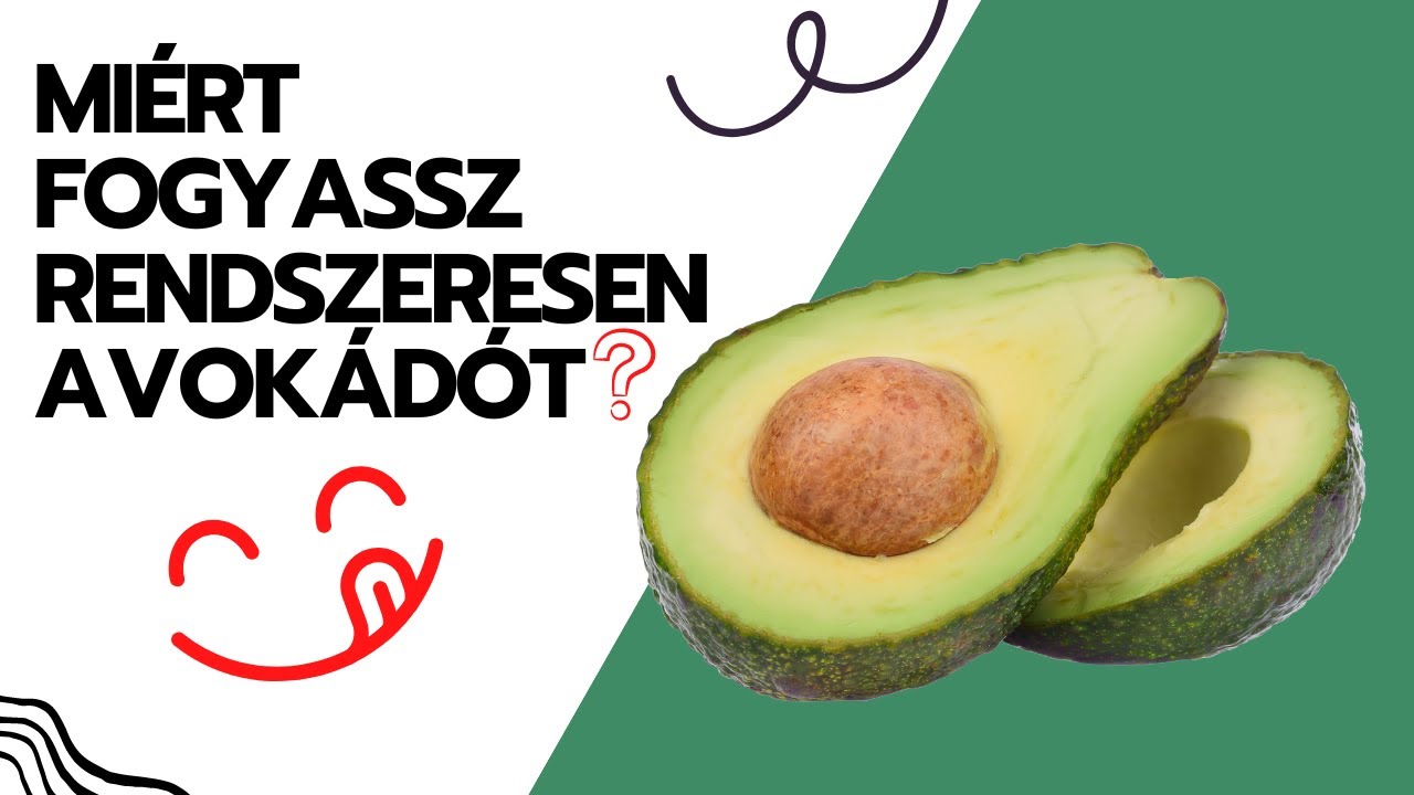 Avokádó – Ezért Fogyaszd Rendszeresen...