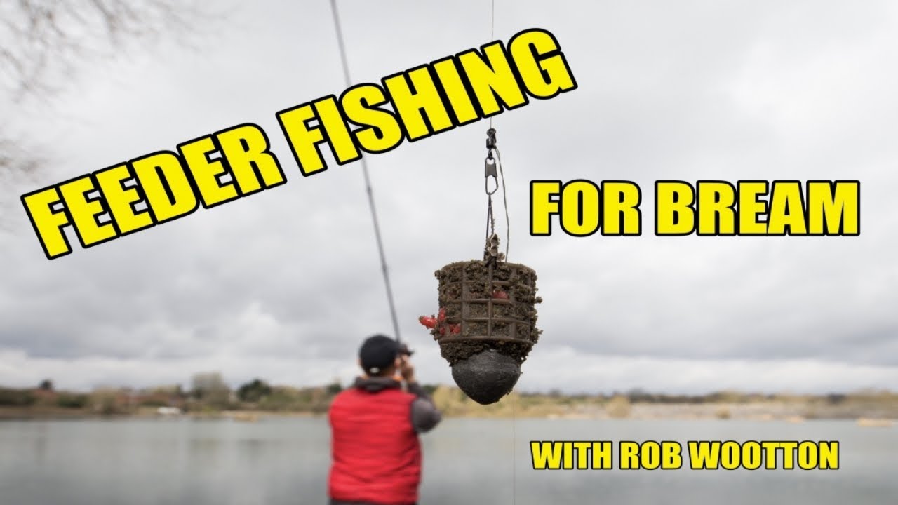 FEEDER FISHING FOR BREAM - ROB WOOTTON