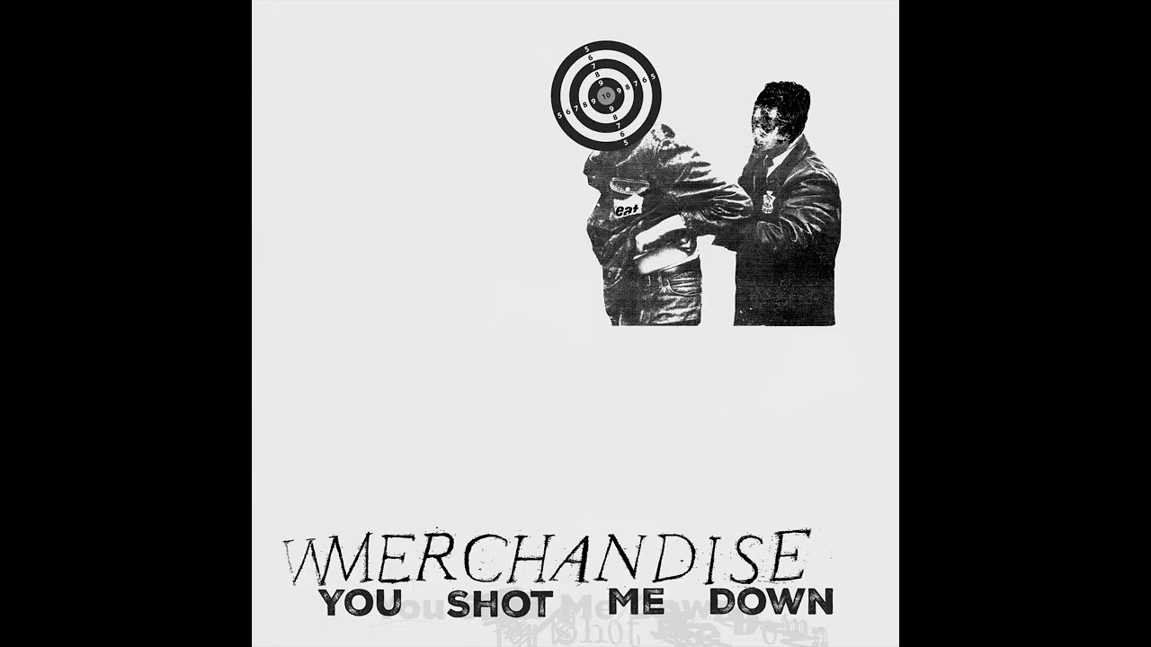Merchandise - You Shot Me Down (Single Mix) [Official Audio]