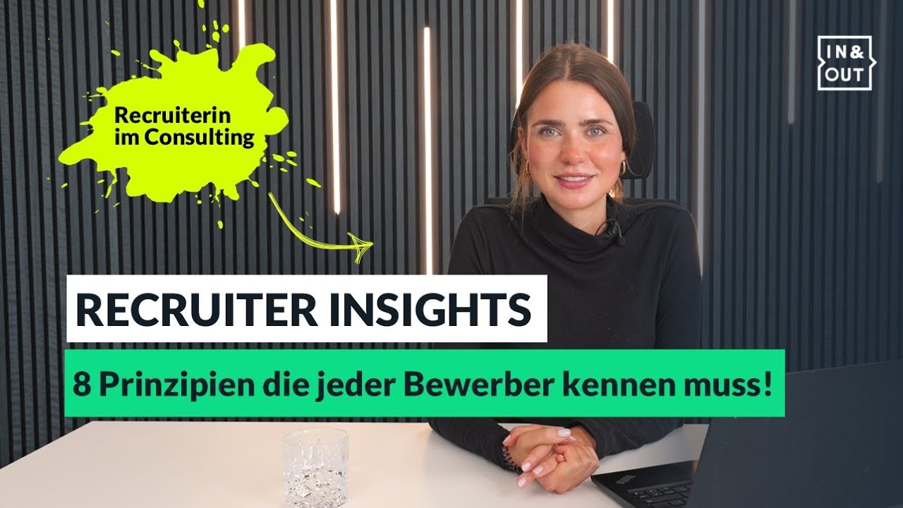 Consulting Interview meistern: 8 Prinzipien, die jeder Bewerber kennen muss (Recruiter Insights)