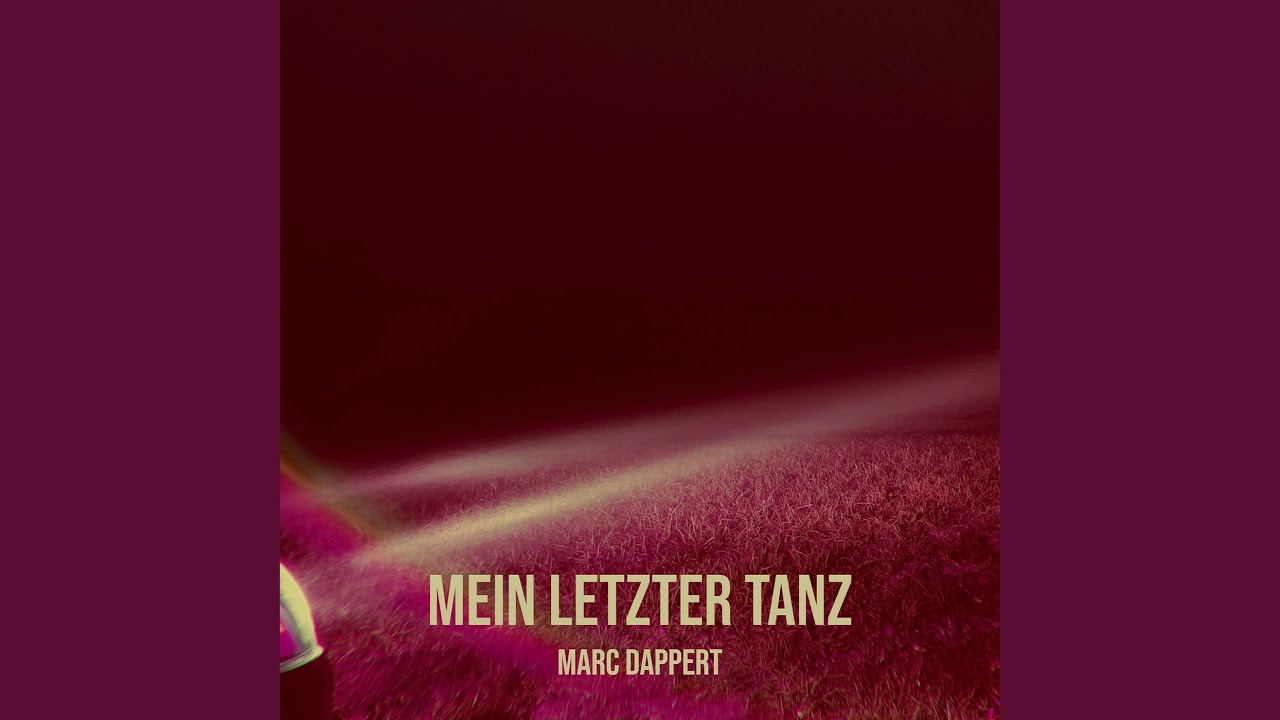 Mein Letzter Tanz
