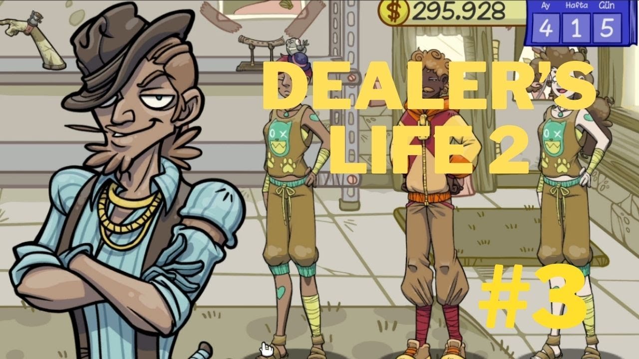 PAZARLIK BİZİM İŞİMİZ 🔥 | DEALER'S LIFE 2 | BÖLÜM 3
