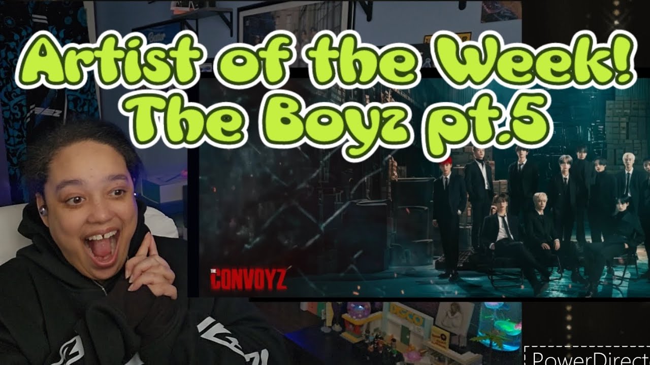 Artist of the week 2-5 The Boyz! The Convoys 1 & 2!