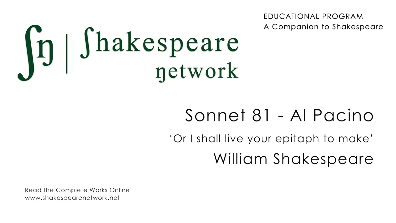 Al Pacino - Shakespeare -  Sonnet 81 - 'Or I shall live your epitaph to make,' Subtitles - 4K