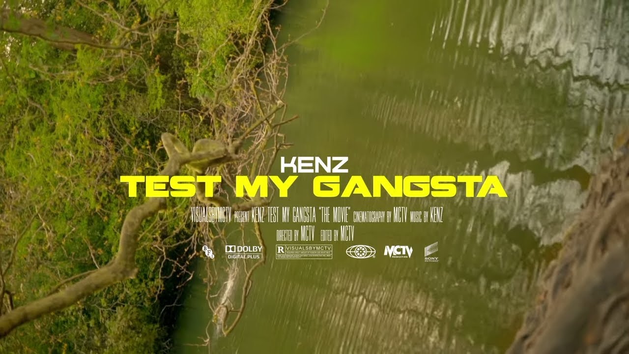 KENZ - Test My Gangsta [Official Music Video]