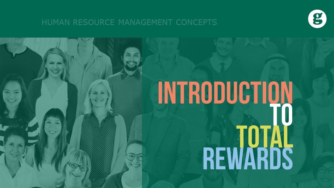 Introduction to Total Rewards