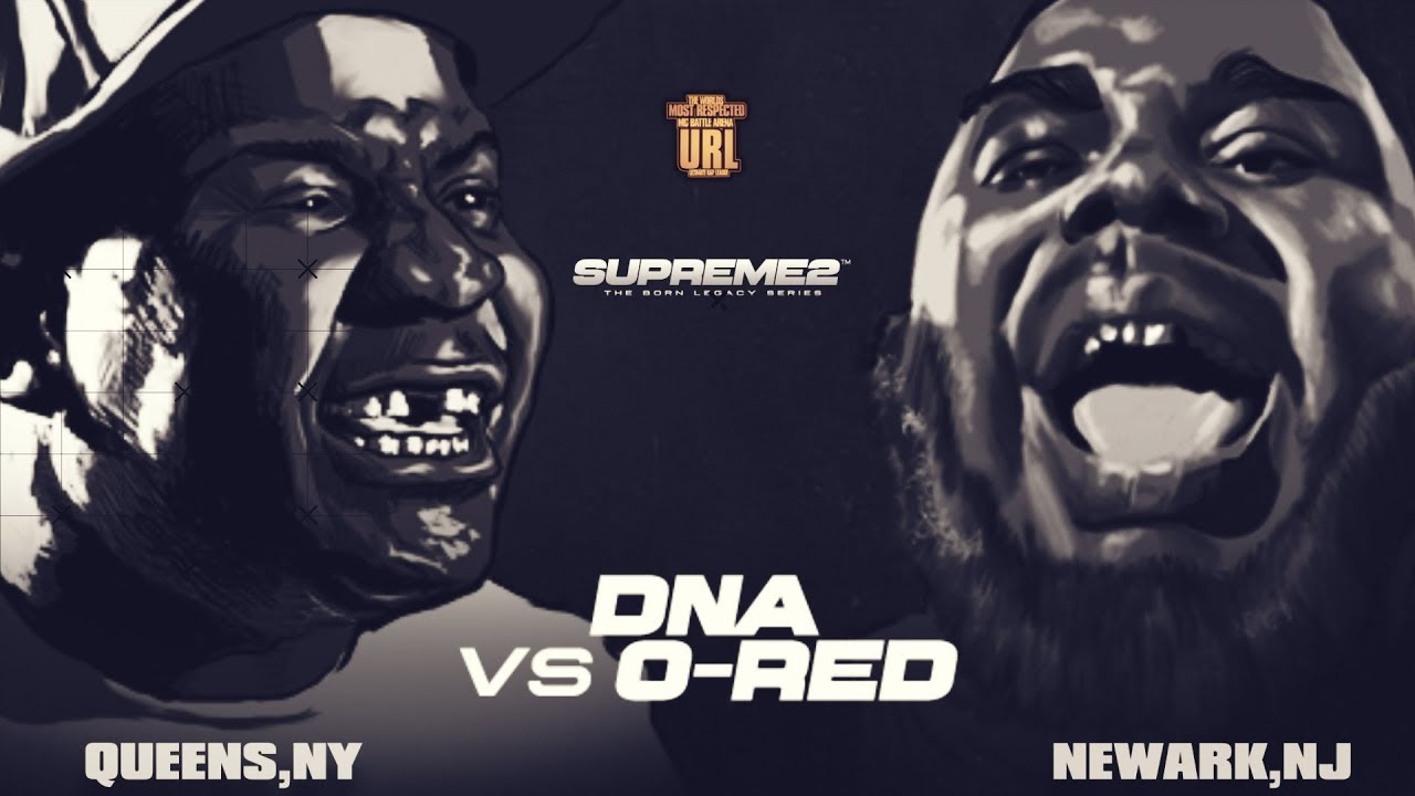 DNA VS O-RED SMACK/ URL RAP BATTLE | URLTV