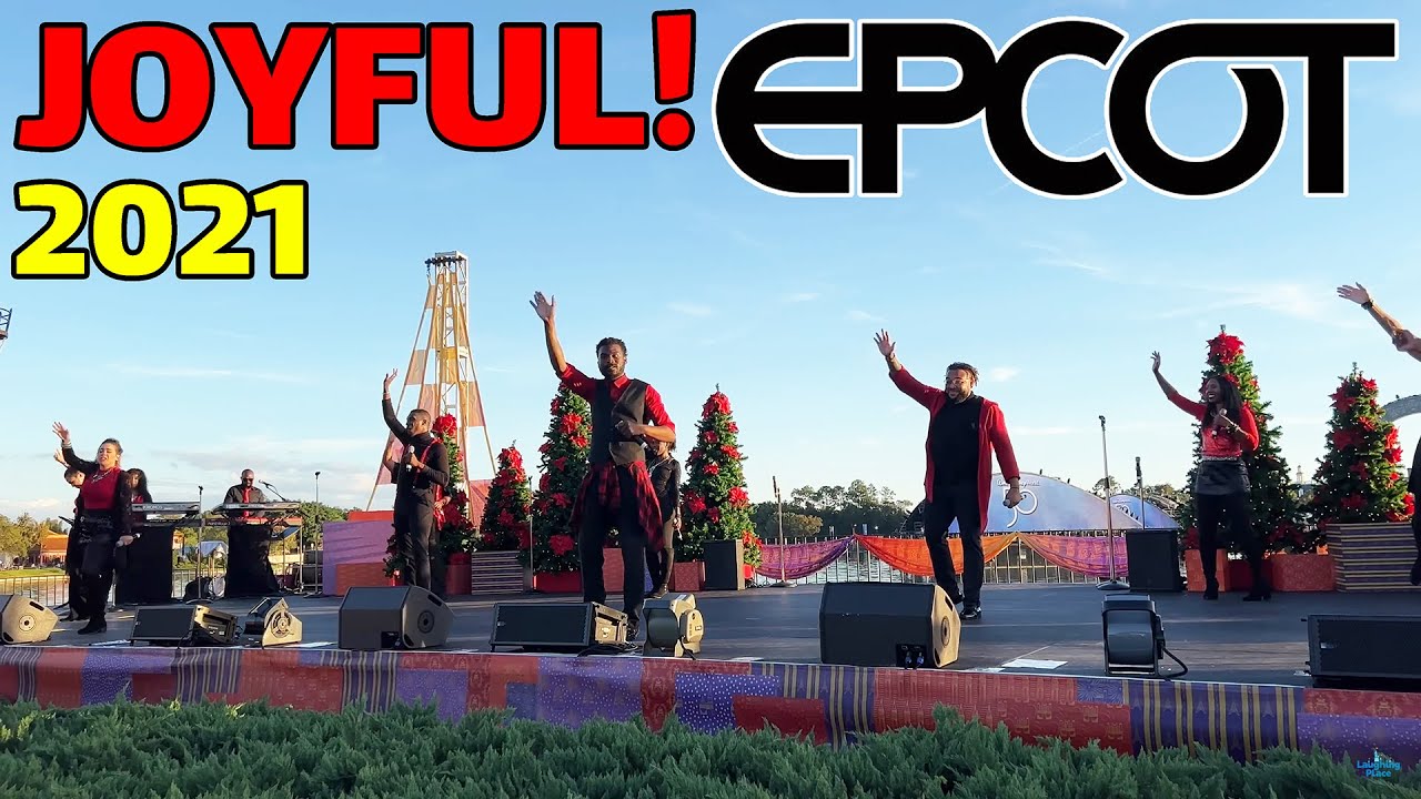 JOYFUL! A Celebration of the Season  | 2021 EPCOT International Festival of the Holidays