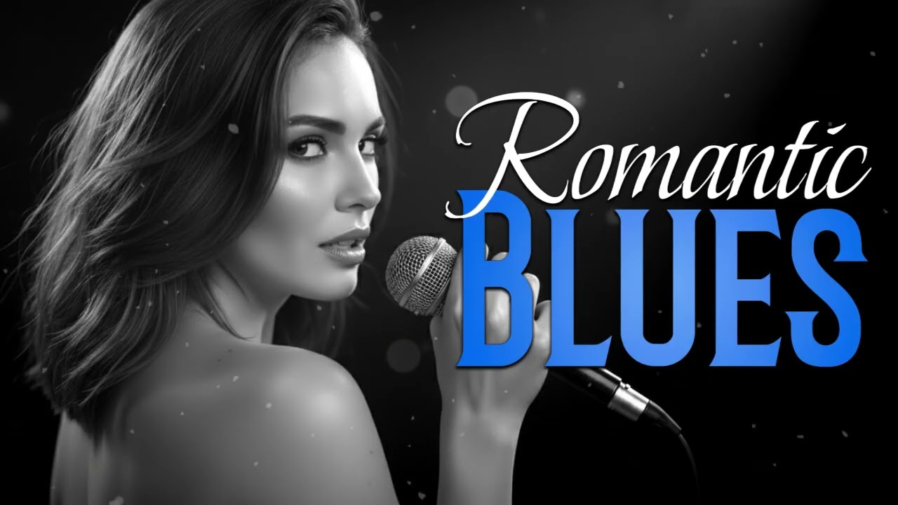 Slow Blues Playlist | Relaxing Love Songs for Romantic Nights