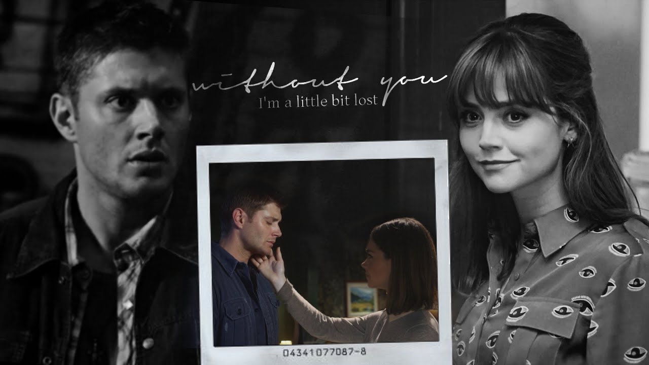 dean&clara | i'm a little bit lost without you