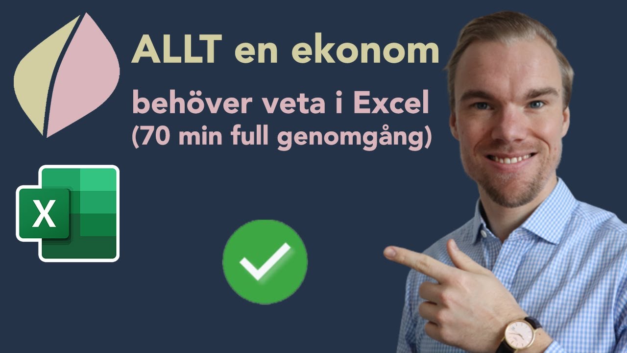 Excel - ALLT en ekonom beh&ouml;ver veta i Excel (70 min full genomg&aring;ng)