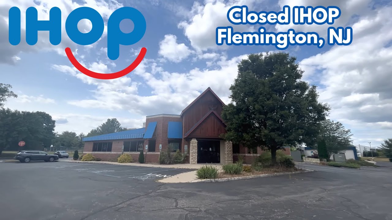 Closed IHOP in Flemington, NJ