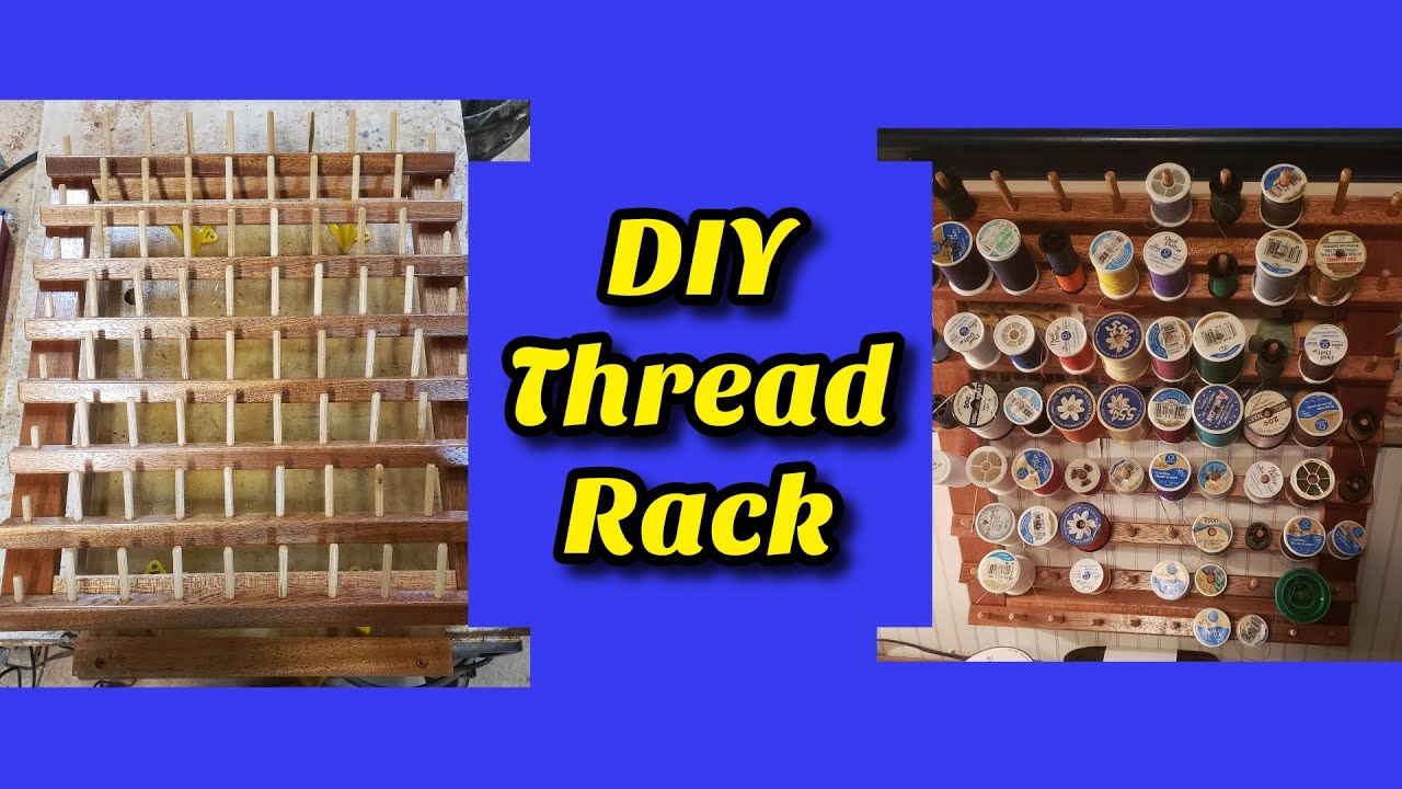 DIY Thread Rack