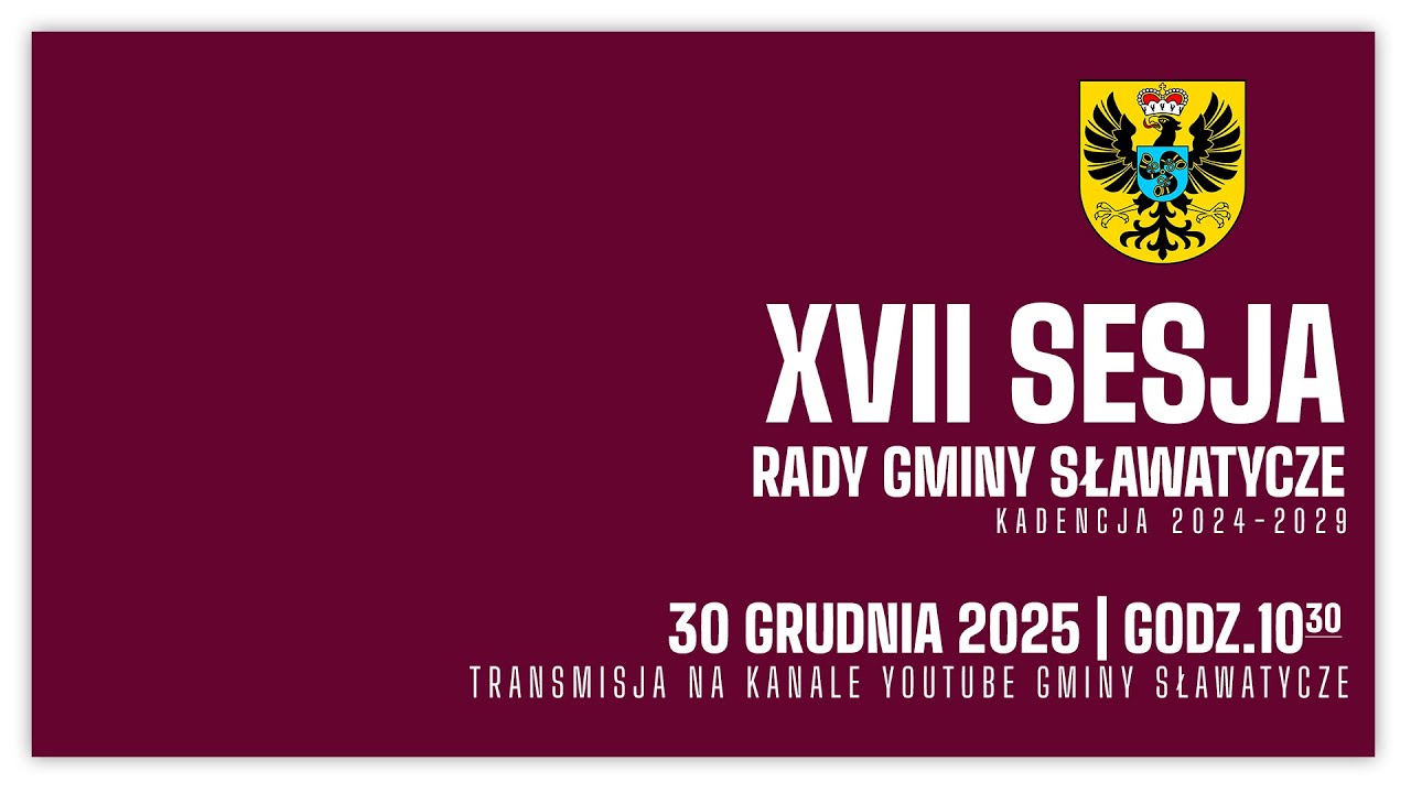 XVII sesja Rady Gminy Sławatycze - 30 grudnia 2025 godz. 10.30