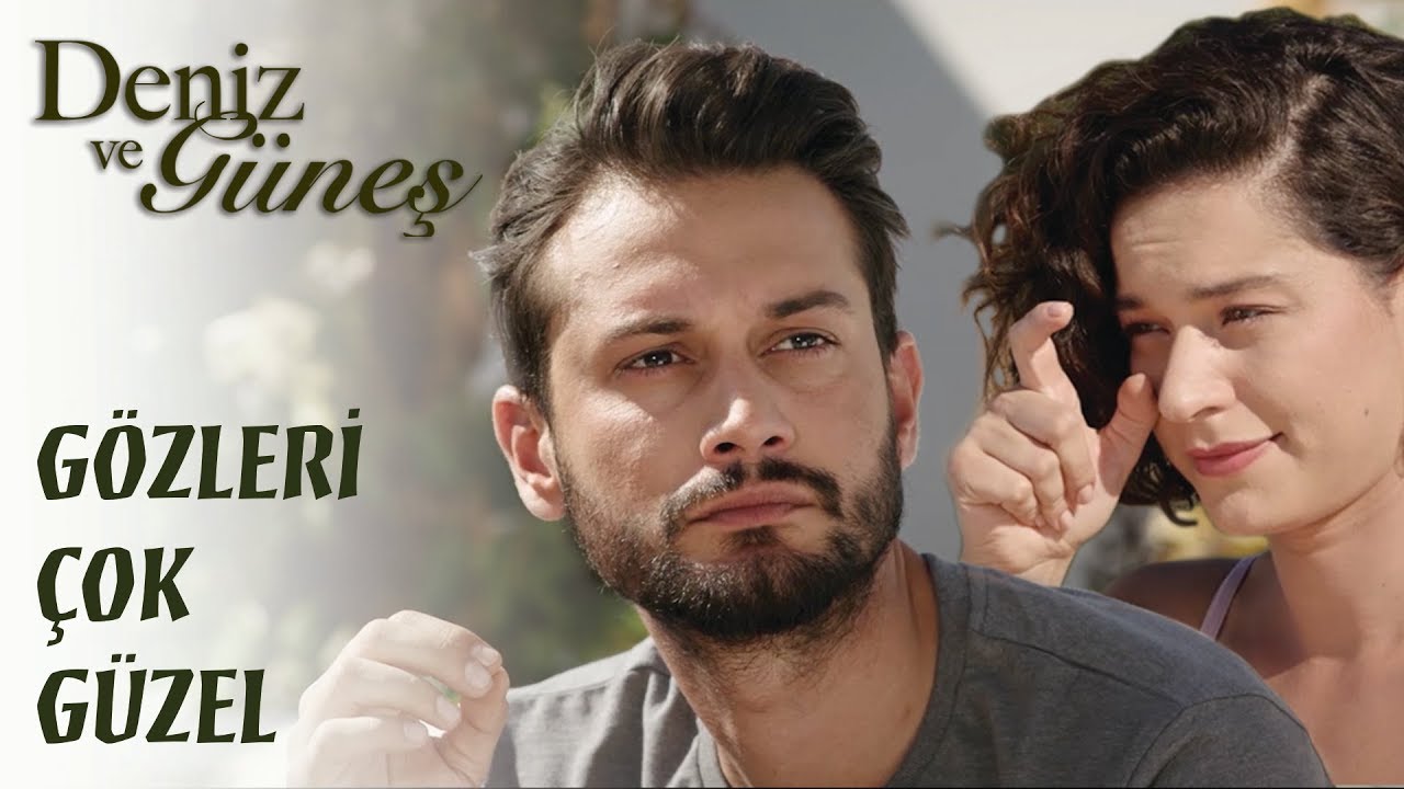 Deniz ve Güneş | Gözleri Çok Güzel
