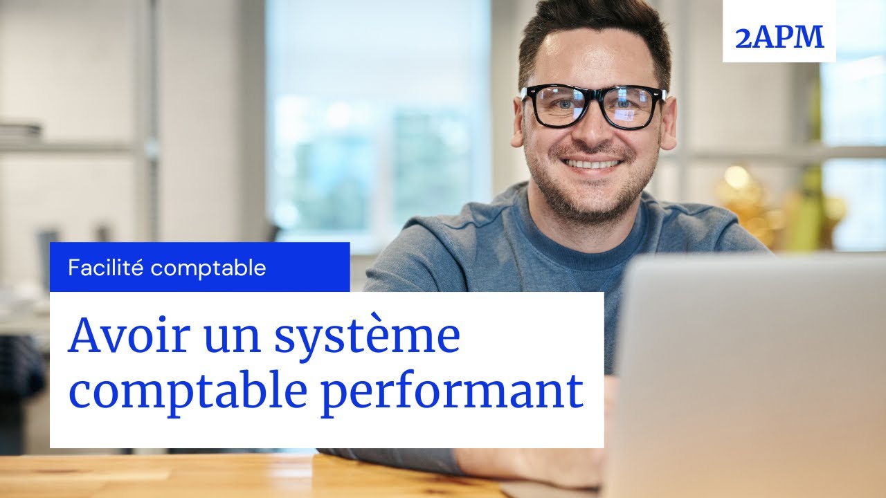 LA MISE EN PLACE DE LA COMPTABILITE