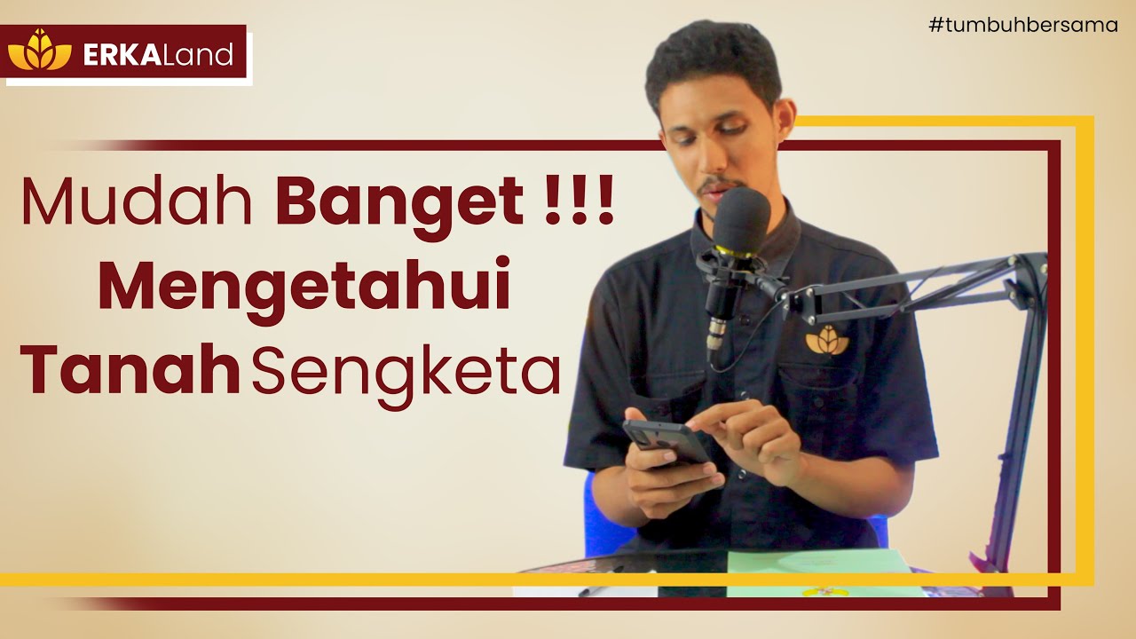 MUDAH BANGET!!! MENGETAHUI TANAH SENGKETA