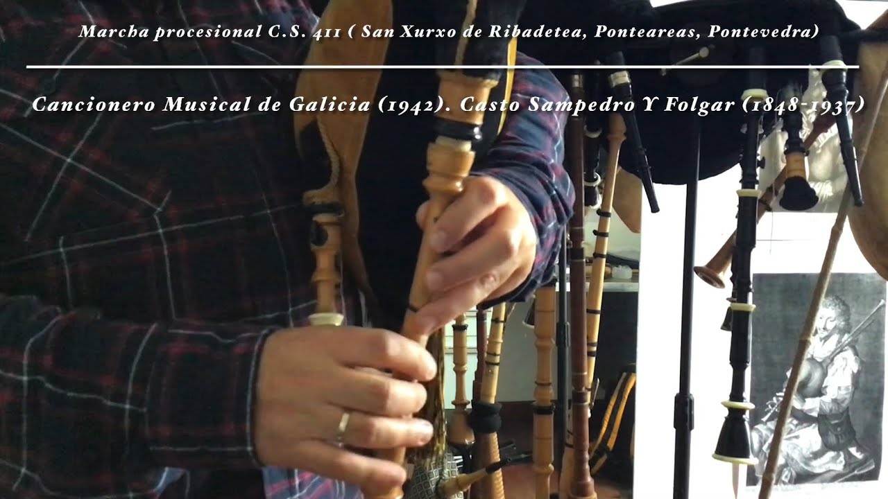 Marcha procesional C.S. 411 ( San Xurxo de Ribadetea, Ponteareas, Pontevedra) en Gaita tumbal.