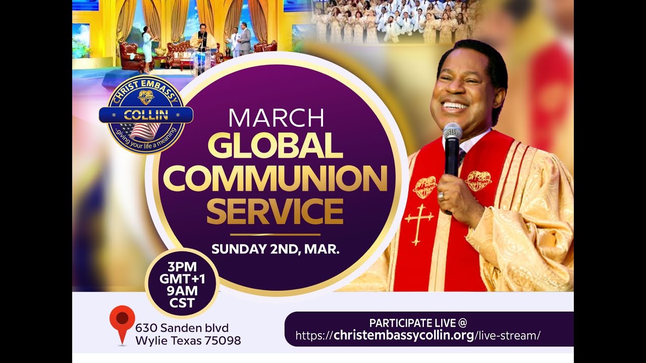 LIVE-MARCH GLOBAL COMMUNION SERVICE WITH PASTOR CHRIS !! MAR 2ND 2025-YEAR OF COMPLETENESS