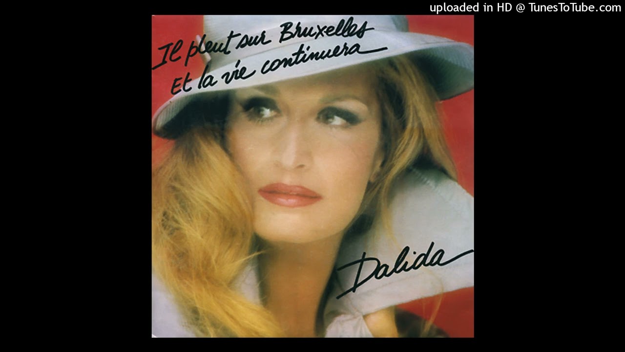 Dalida - Il Pleut sur Bruxelle