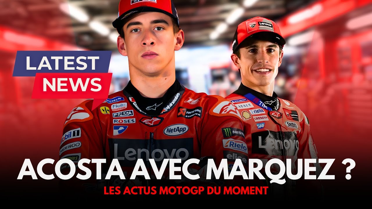 🔥 Acosta chez Ducati ? Martín vise le titre, Rossi affiche ses ambitions 👀