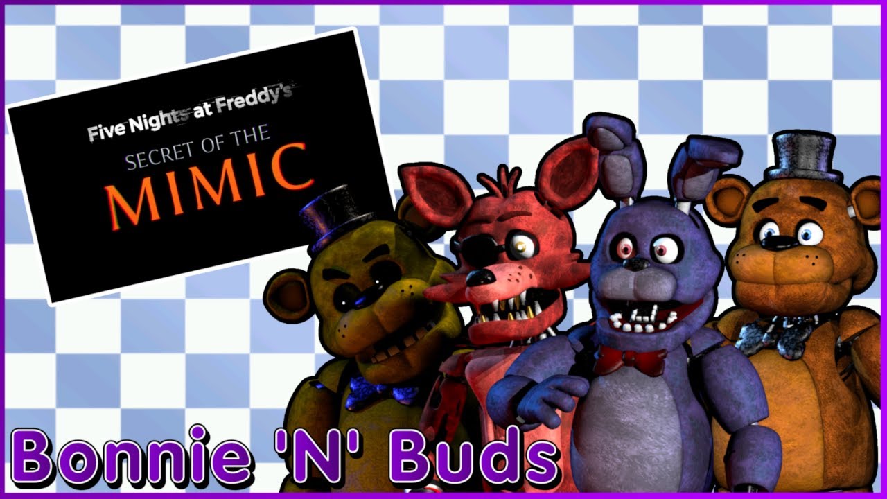 Bonnie and Foxy react to FNAF Secret of the mimic FT Freddy and Golden Freddy || Bonnie 'N' Buds