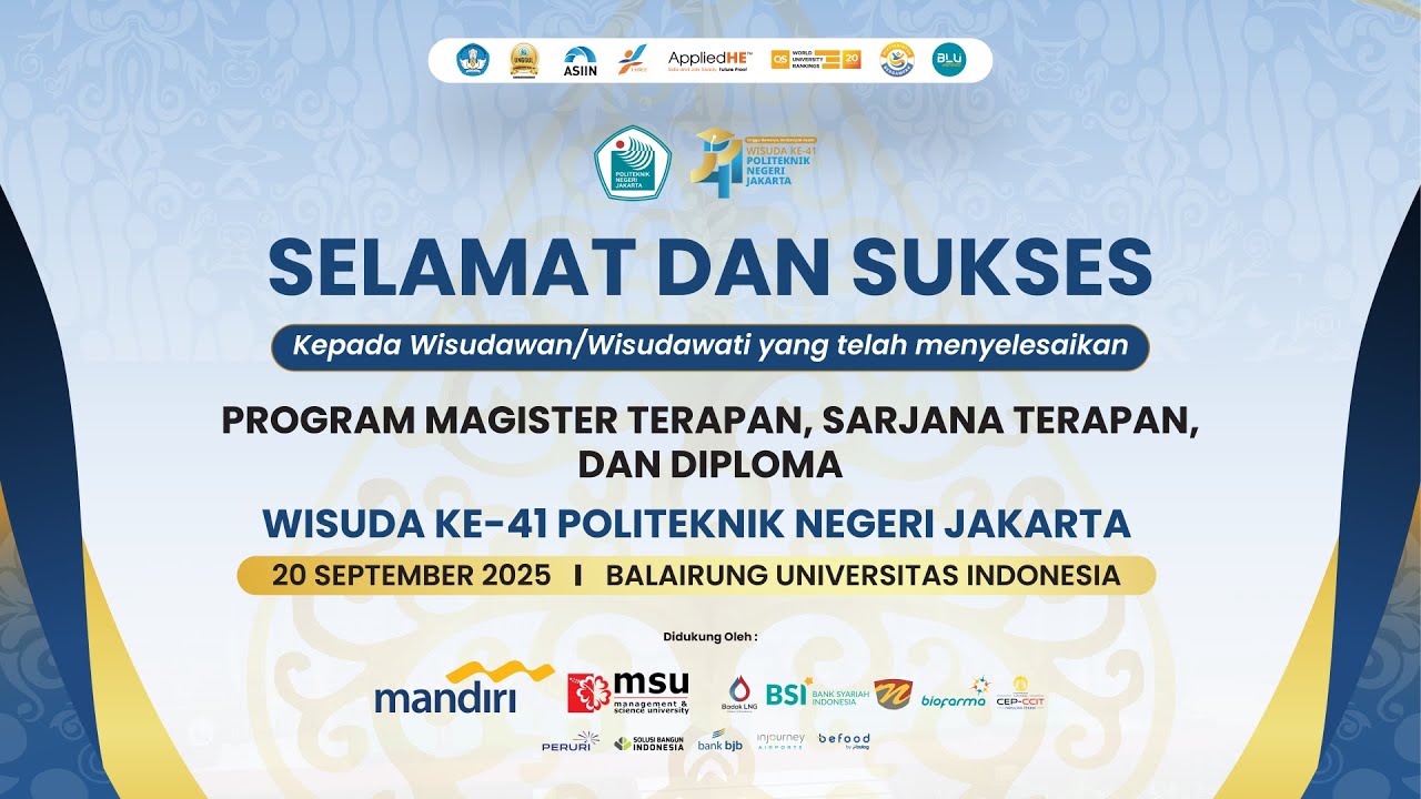 DIES NATALIS KE-43 DAN WISUDA KE-41 POLITEKNIK NEGERI JAKARTA 2025