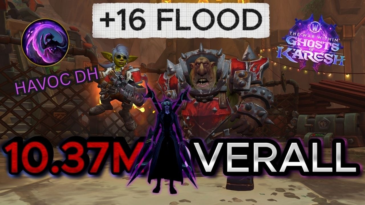 Havoc Demon Hunter MELTS +16 Floodgate — 10.37M Overall DPS