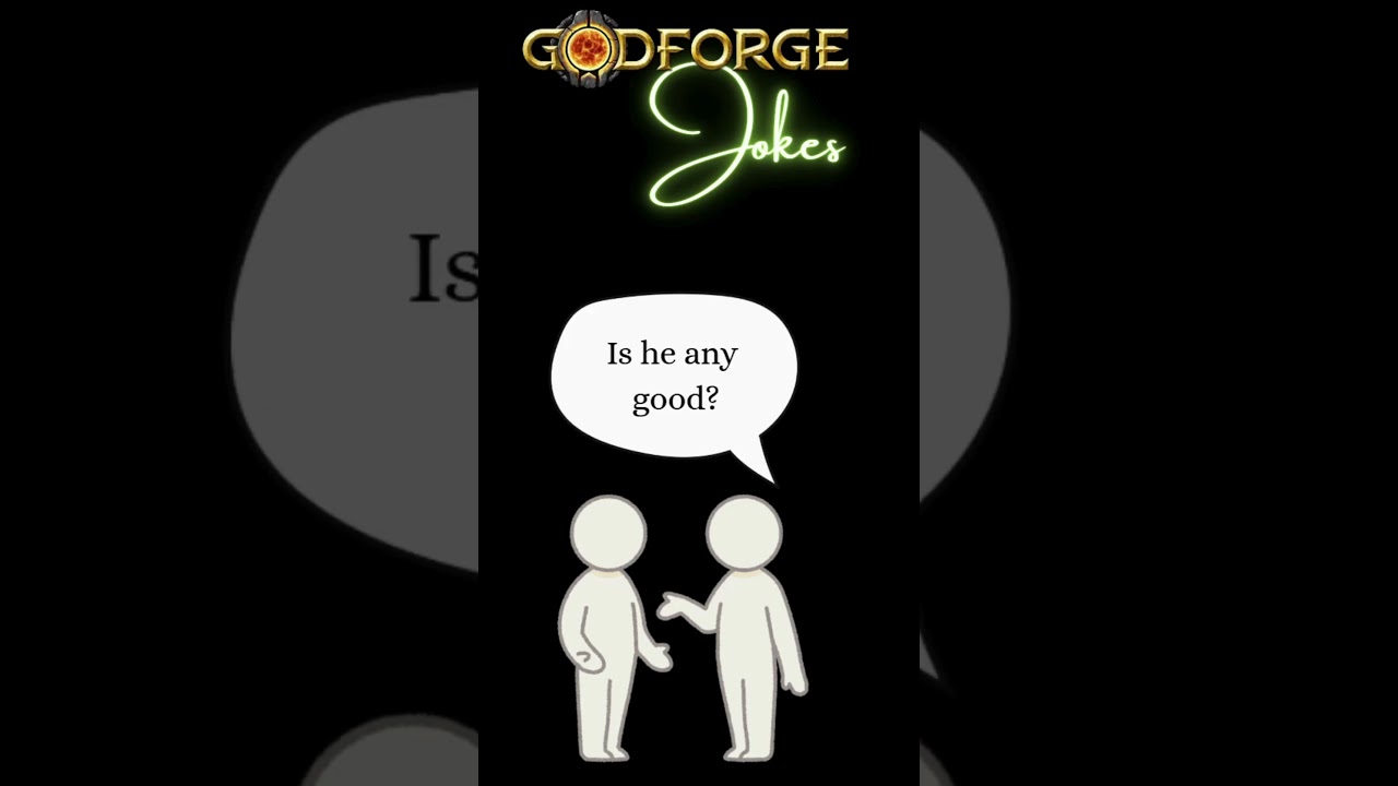 GodForge - Joke Series 