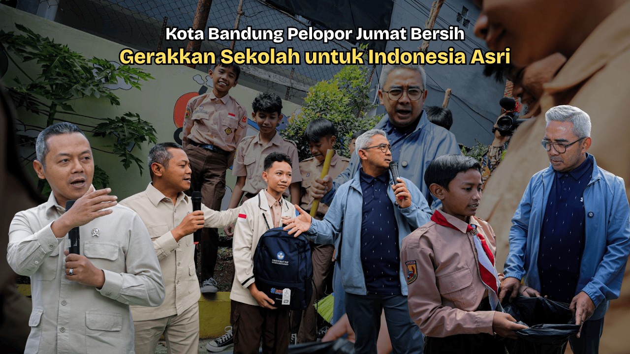 Kota Bandung Pelopor Jumat Bersih, Gerakkan Sekolah untuk Indonesia Asri