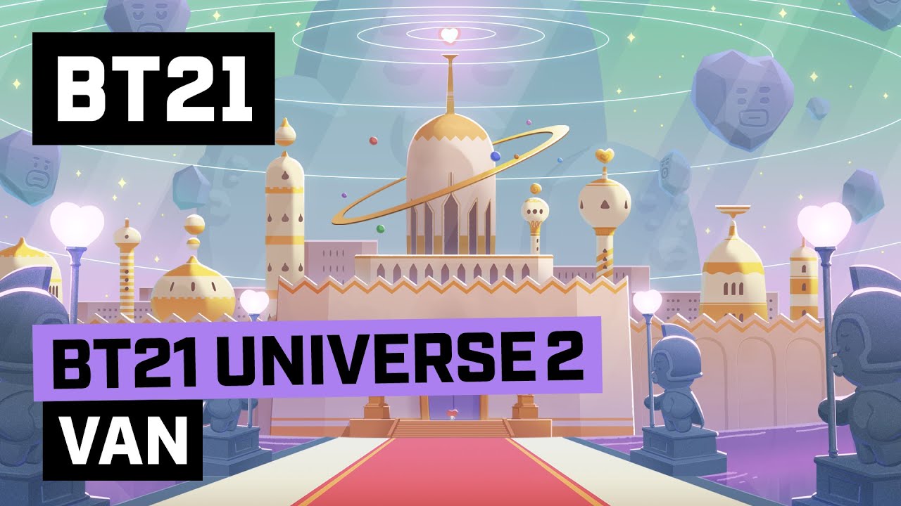 [BT21] BT21 UNIVERSE 2 ANIMATION EP.01 - VAN