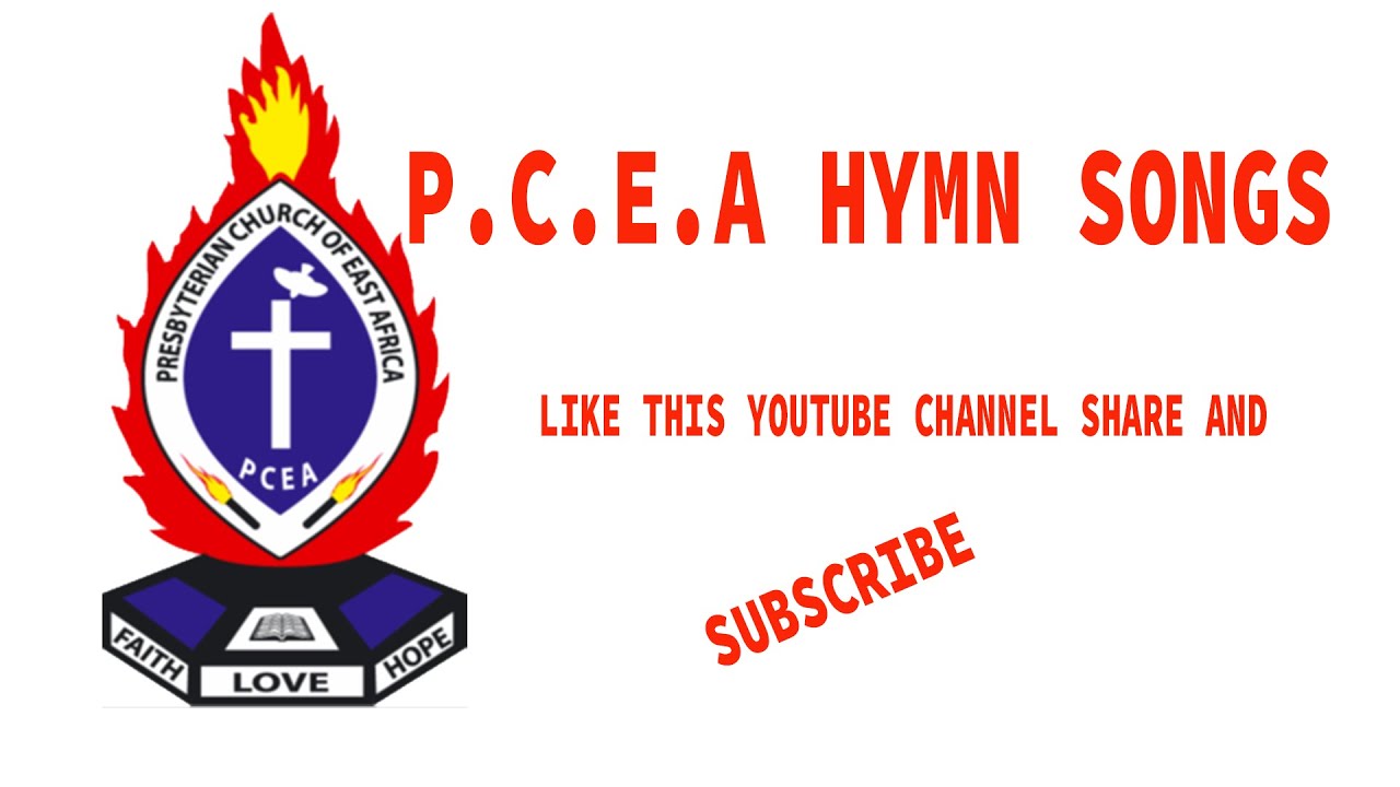 ALL HYMN SONGS P.C.E.A #PCEARUIRUTOWN #PCEAZIMMERMAN #PCEAS.TANDREWS
