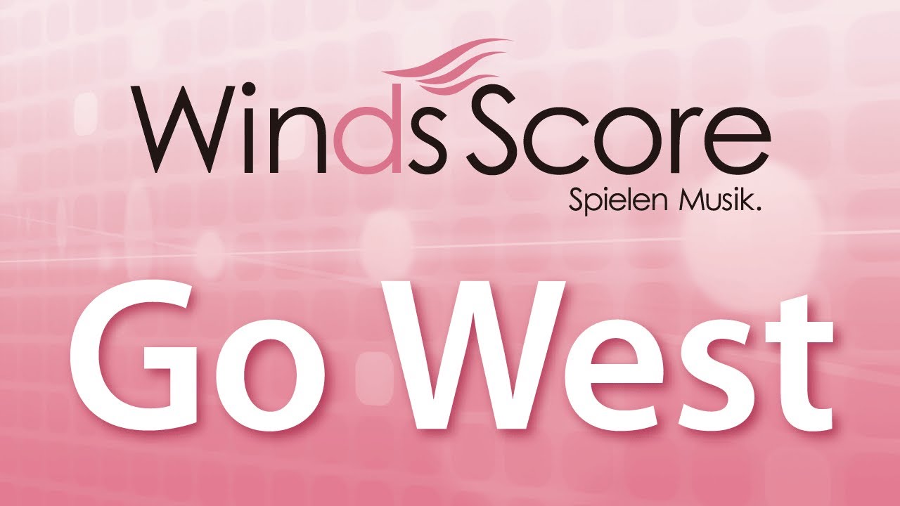 WSL-10-010 Go West（吹奏楽セレクション）