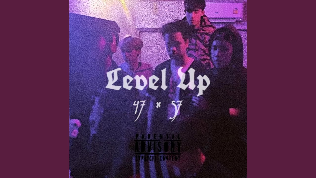 Level Up (16 Lambo x Toja x Dirty $am x Knife 57 x JC)