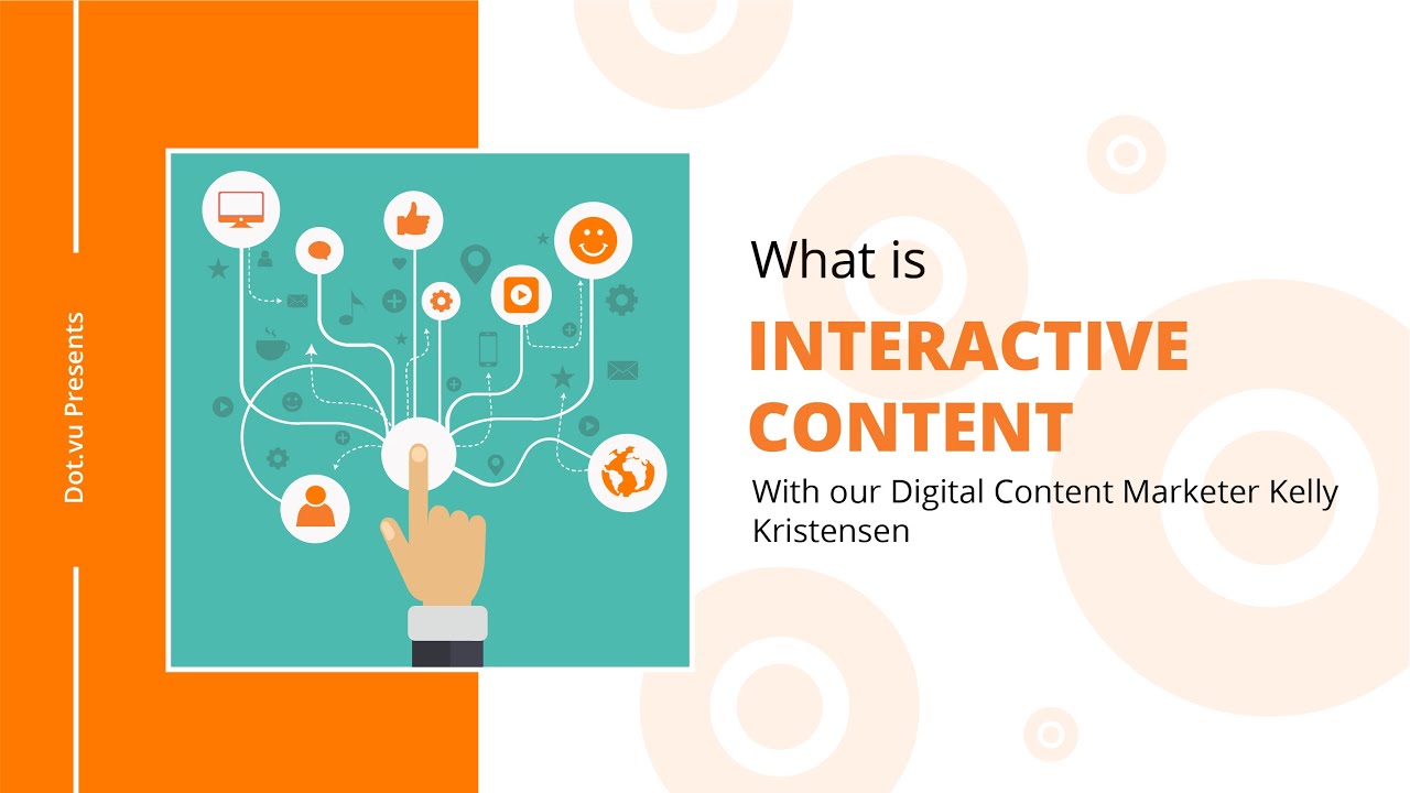 What is Interactive Content? / Digital Marketing / Dot.vu