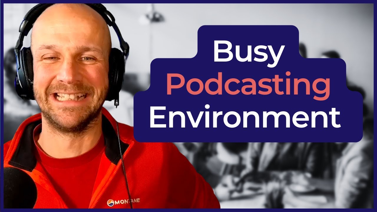 Master the Art of Podcasting in Noisy Places (Events, Conferences, Outdoors) 🎤 Software & Gear Guide