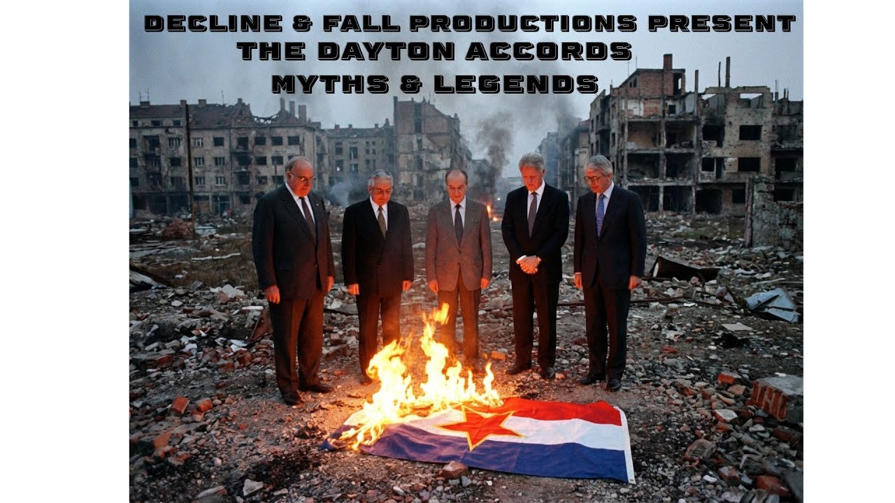 The Dayton Accords - Myths and Legends - Interview With Harry Blain