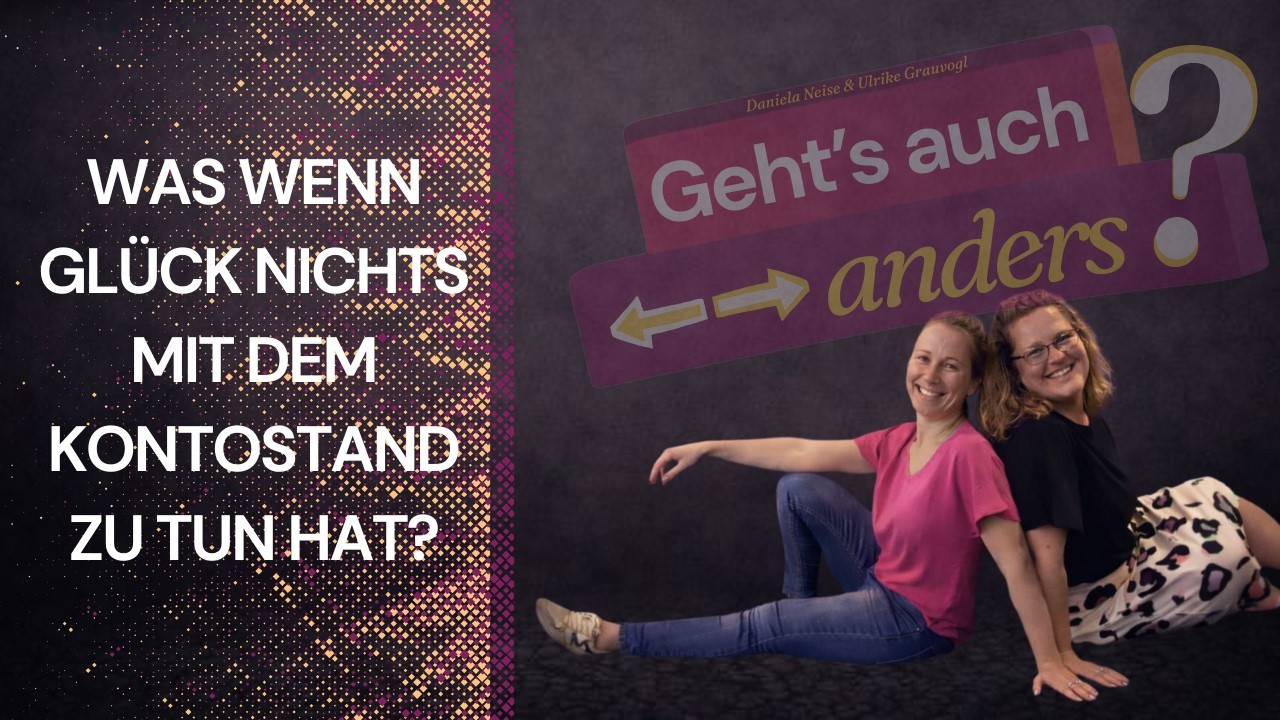 Was, wenn Glück nichts mit dem Kontostand zu tun hat?