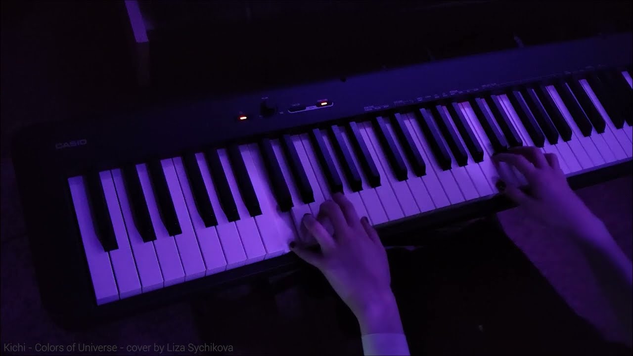 Kichi - Colors of Universe (Piano cover by Liza Sychikova)