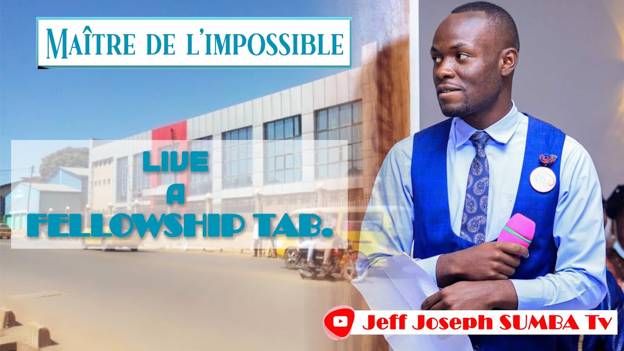 MAÎTRE DE L'IMPOSSIBLE (Live #fellowship tabernacle )