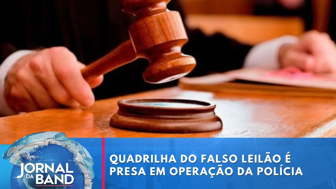 Quadrilha do falso leil&atilde;o &eacute; presa em opera&ccedil;&atilde;o da pol&iacute;cia | Jornal da Band