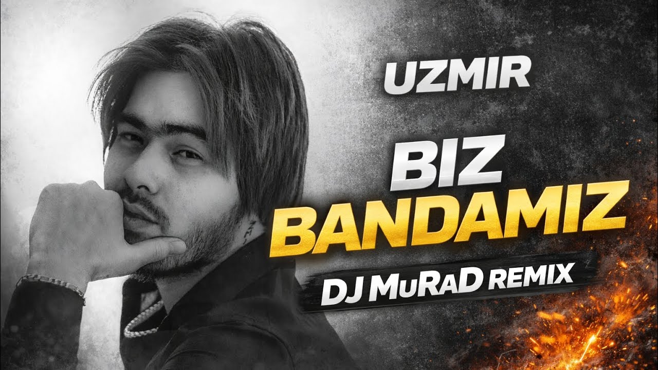 UZmir – Biz Bandamiz | Dj MuRaD Remix (Underground Bass)