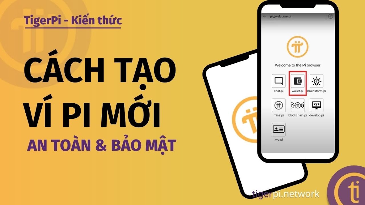 C&aacute;ch Tạo V&iacute; Pi Mới - Đảm Bảo An To&agrave;n & Bảo Mật