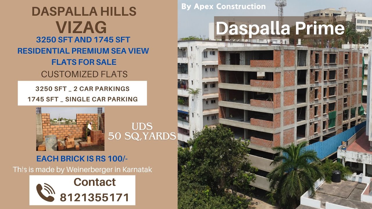 DASPALLA HILLS |Vizag | 3250 SFT &1745 SFT Residential  Sea View Flats for sale |Contact :8121355171