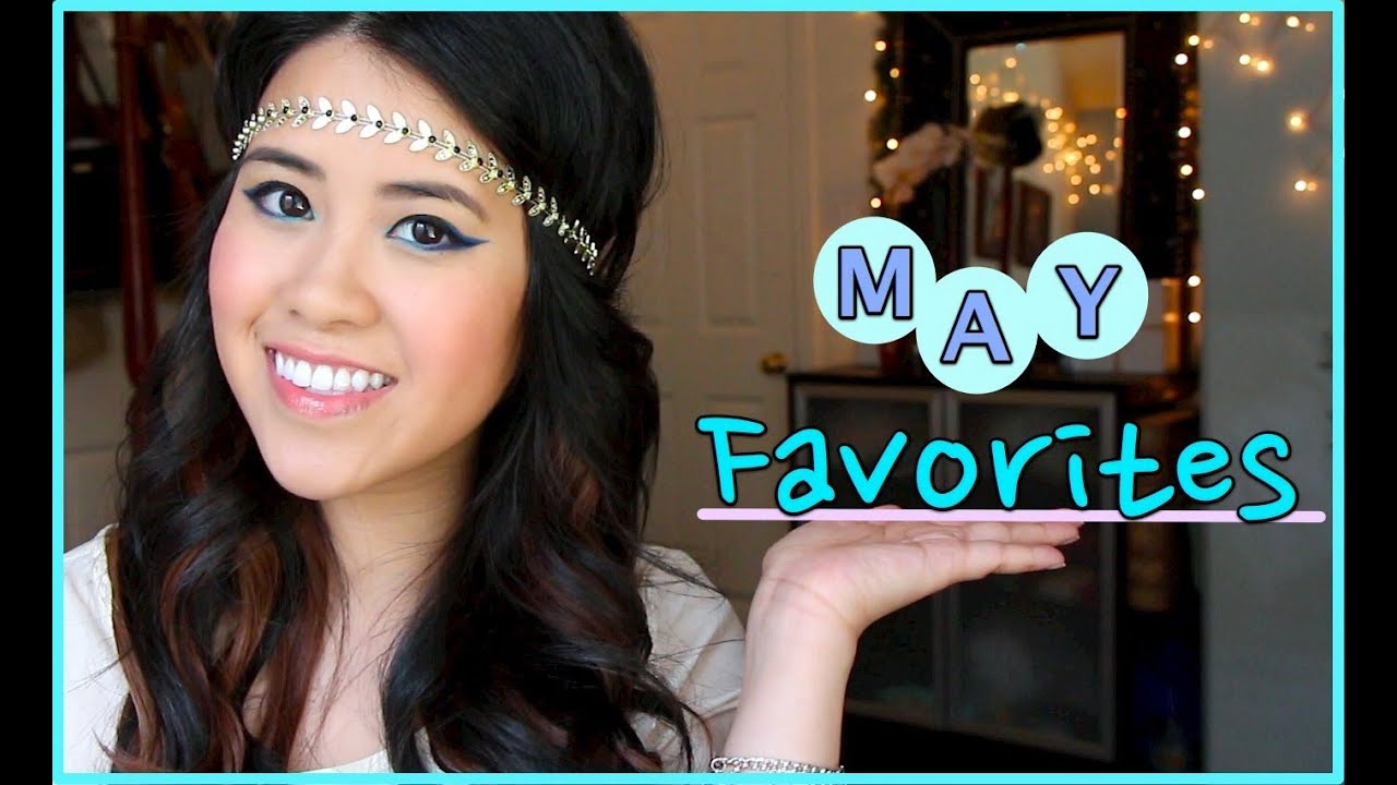 MAY Favorites 