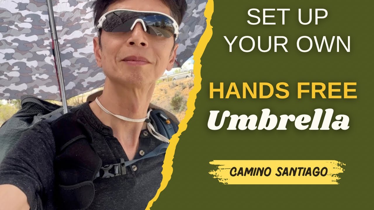 How to Make Your Own Hands Free Umbrella | Camino de Santiago