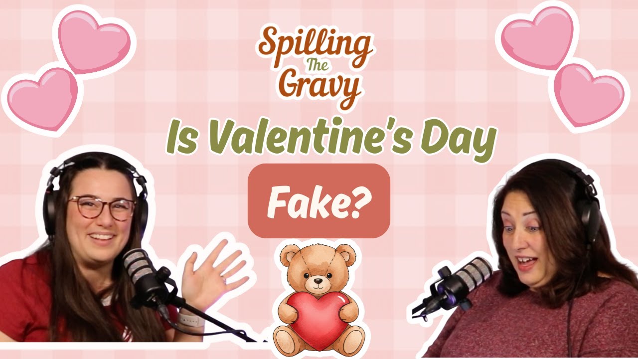 Valentine’s Day: Meaningful or Marketing? Real Relationship Advice from a Mother-in-Law & DIL