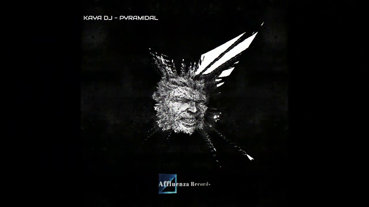 Kaya DJ - Pyramidal (Original Mix) [Affluenza Records]