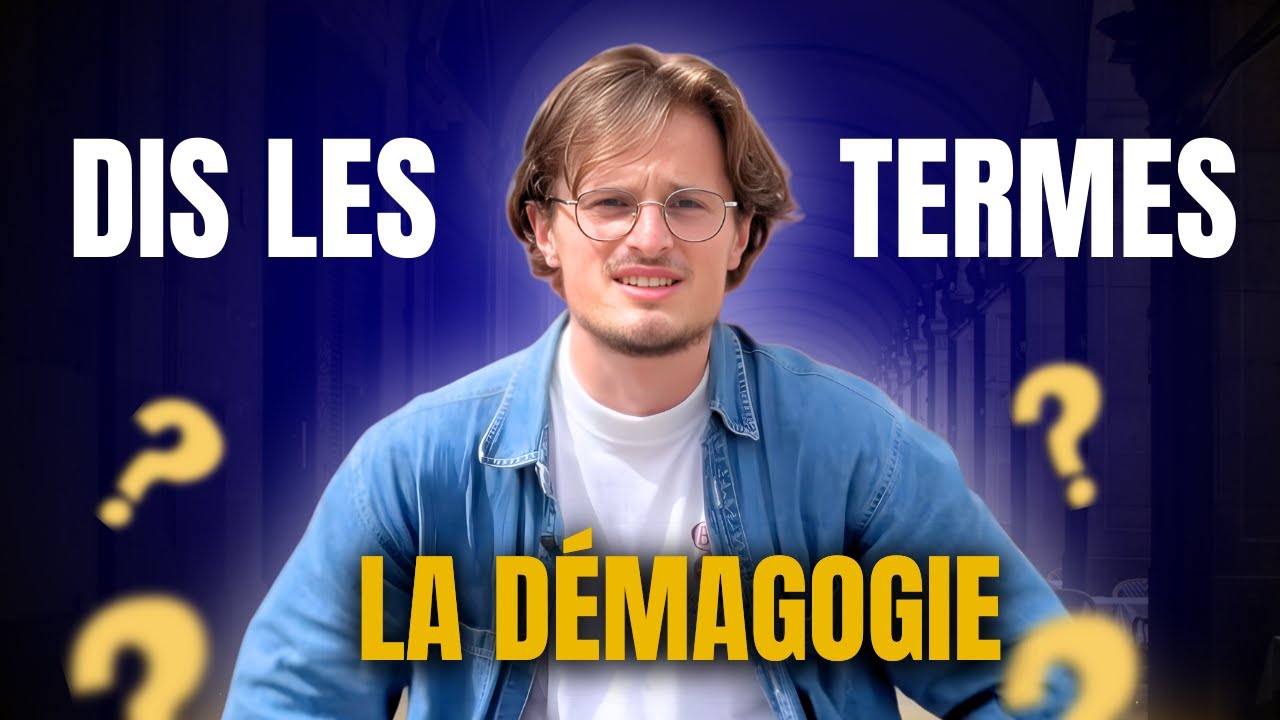 Dis les Termes ! &Eacute;pisode 2 : La d&eacute;magogie
