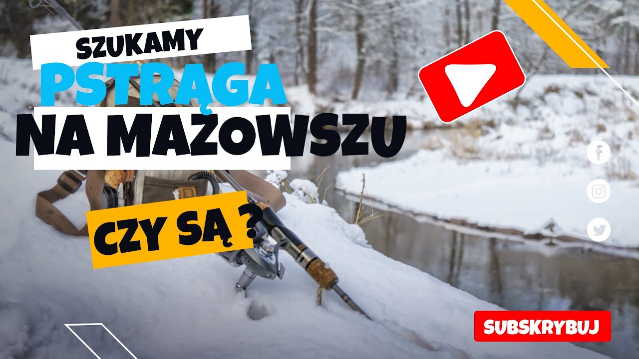 Mazowieckie Pstrągi 2021.